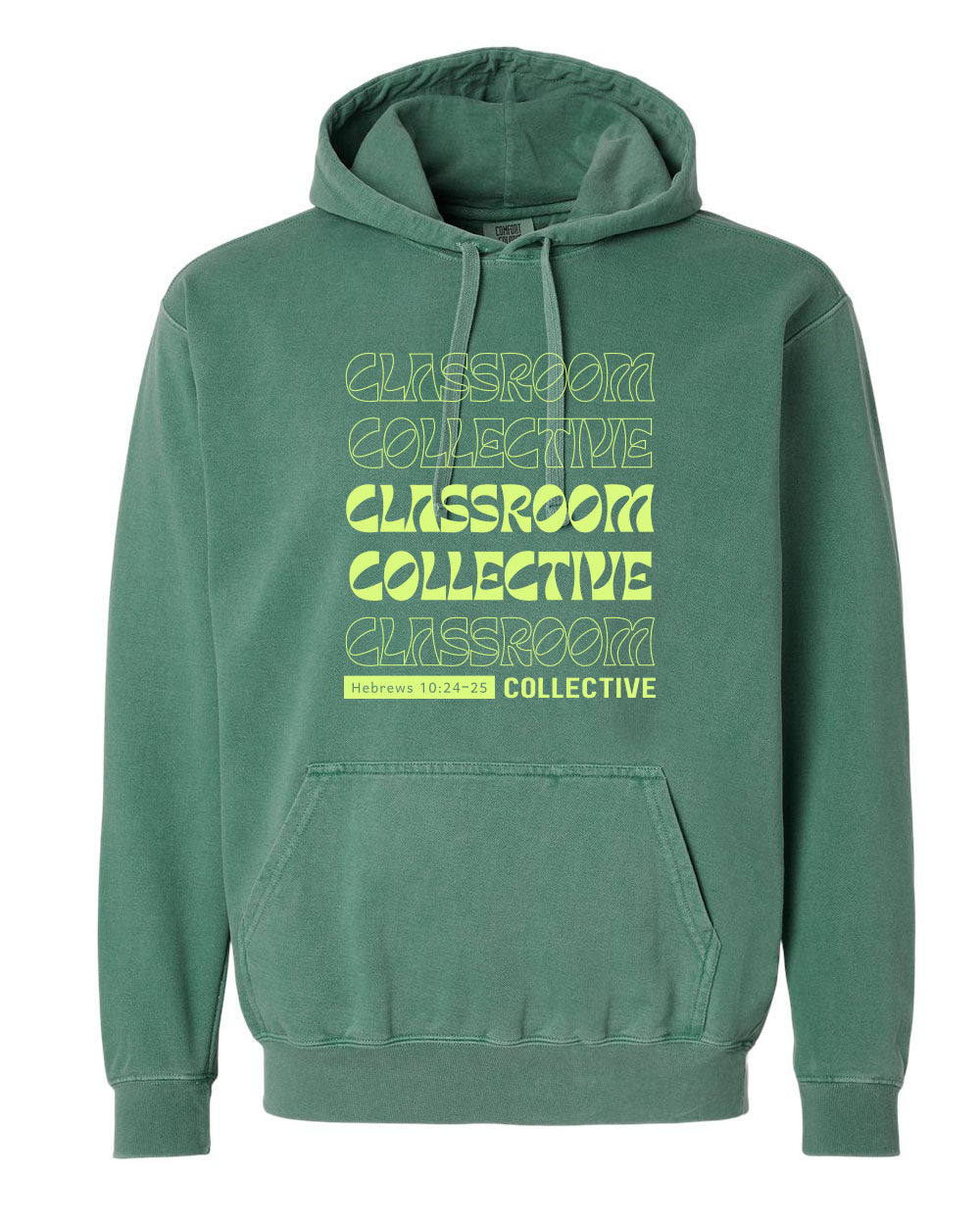 2025 Classroom Collective Hoodie (Comfort Colors)