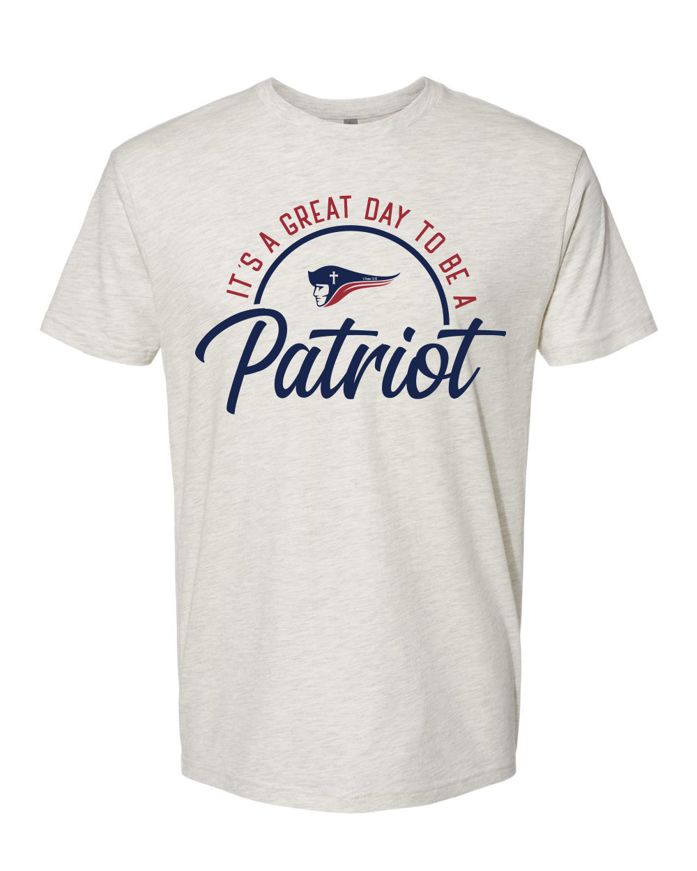 Great Day to Be a Patriot T-Shirt