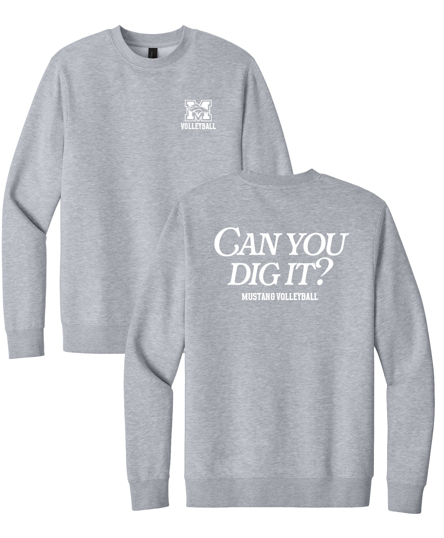 Mustang Volleyball "Can You Dig It?" Sweatshirt - Grey/Black