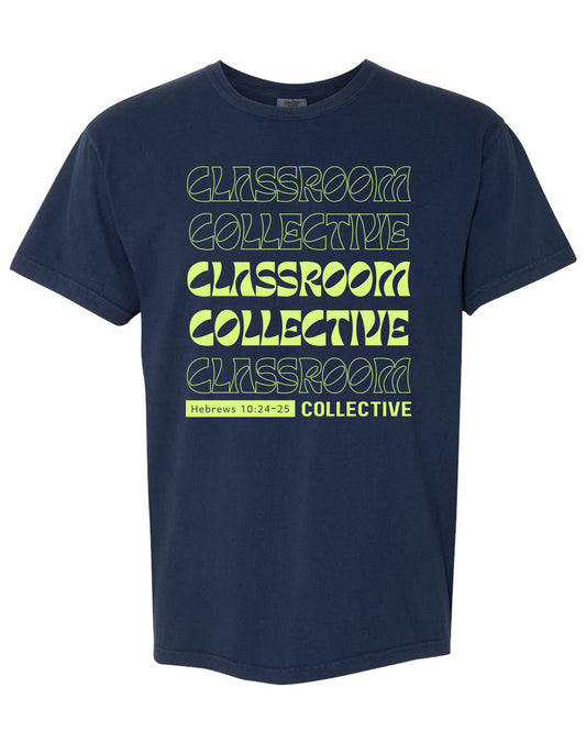 (Staff Only) 2025 Classroom Collective Short Sleeve (Comfort Colors)