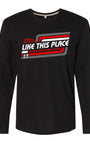 No Place Like This Place Long Sleeve T-Shirt