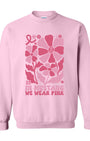 MMS FCLAA Pink Out Sweatshirt