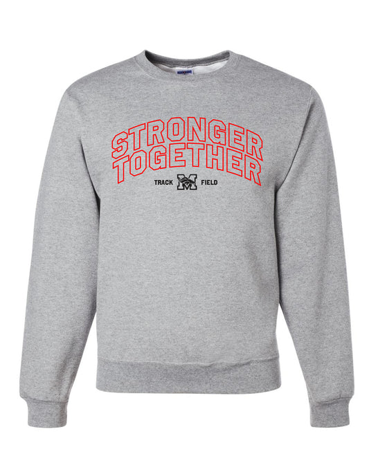 Stronger Together Sweatshirt - Mustang Track