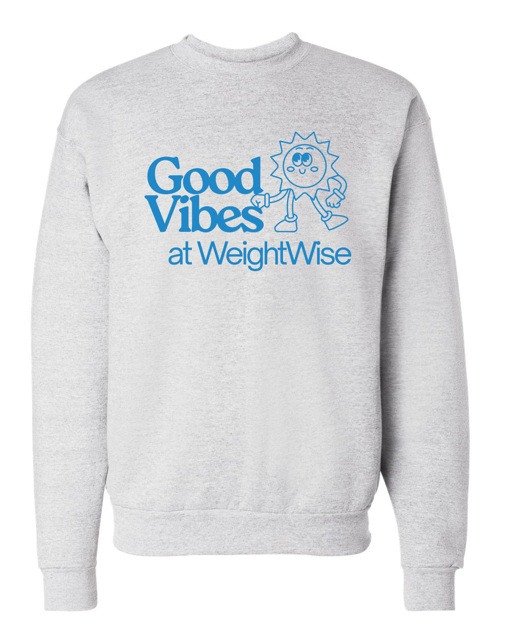 WeightWise Good Vibes Sweatshirt
